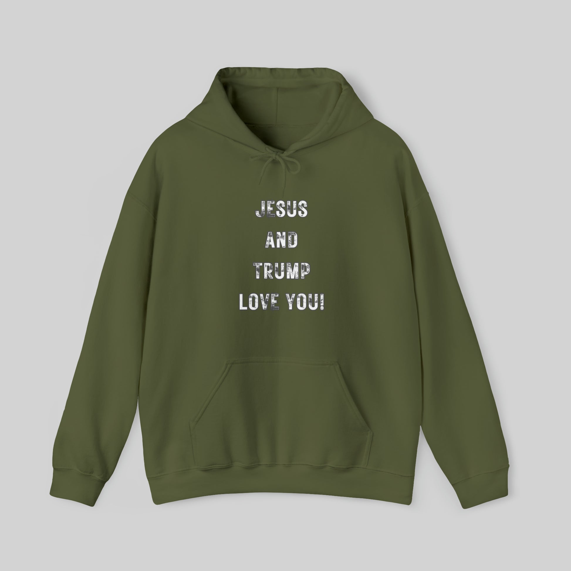 JESUS AND TRUMP LOVE YOU Unisex Hoodie Sweatshirt