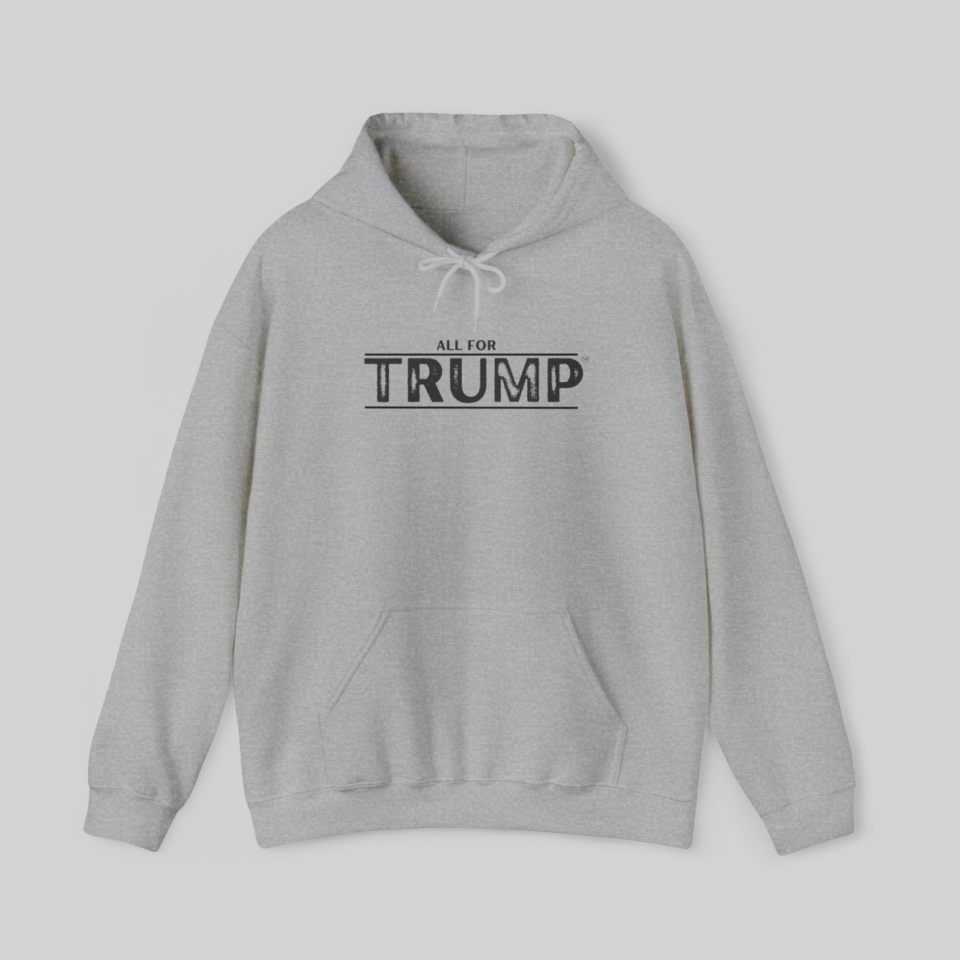 "All For Trump" Unisex Hoodie Sweatshirt