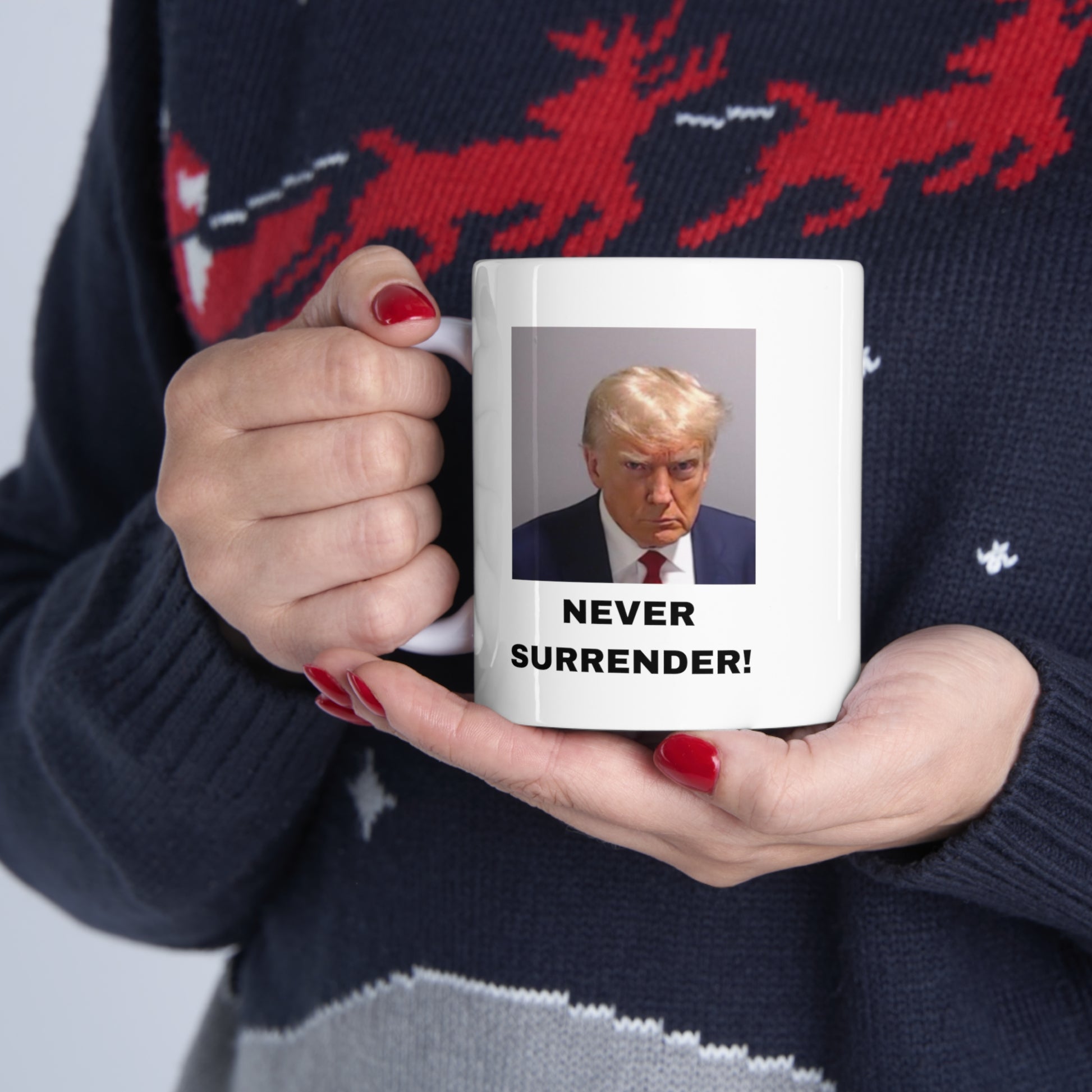 NEVER SURRENDER Trump Mugshot White Mug