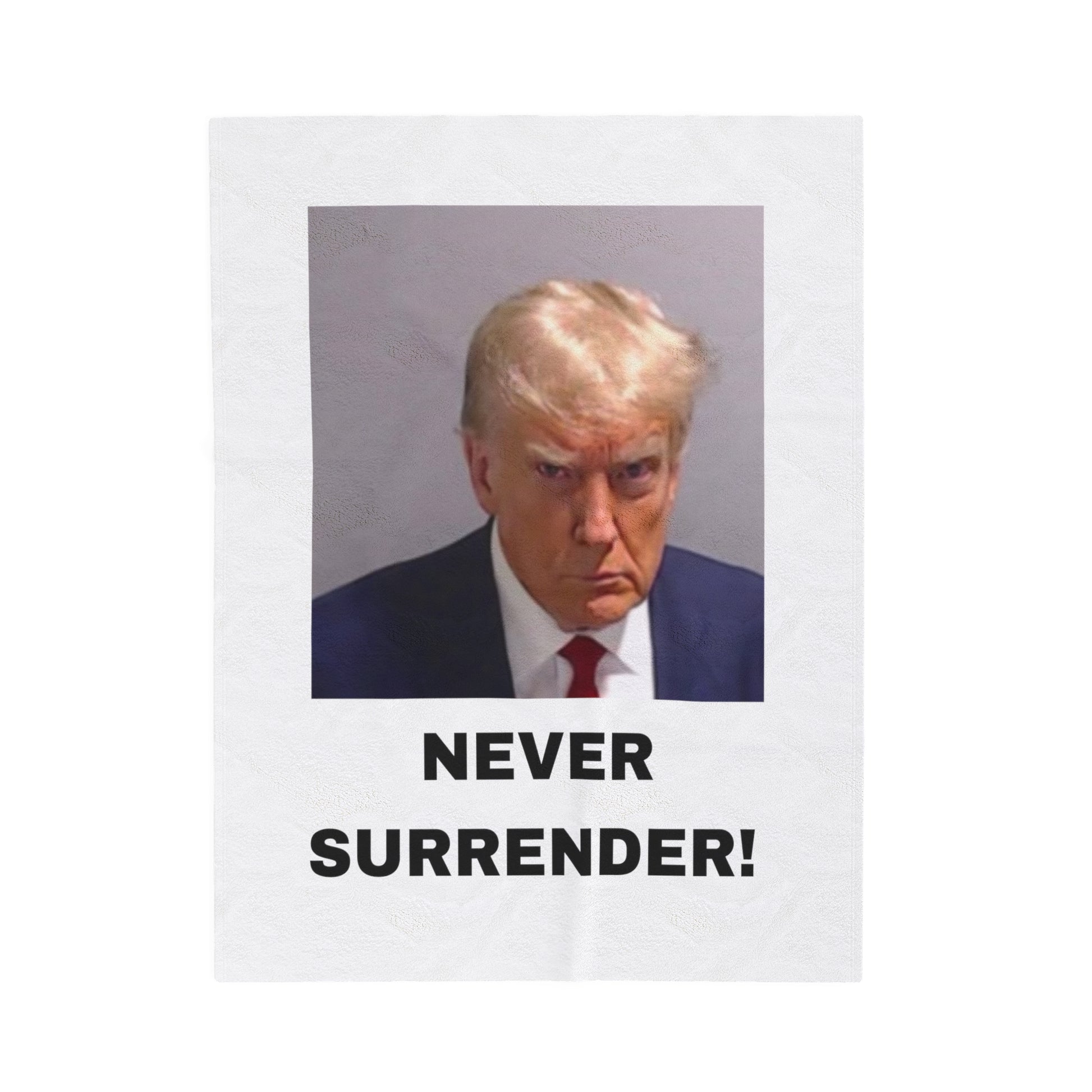 NEVER SURRENDER Trump Mugshot Plush Blanket