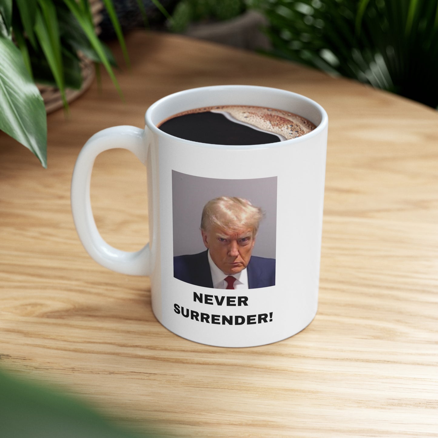 NEVER SURRENDER Trump Mugshot White Mug