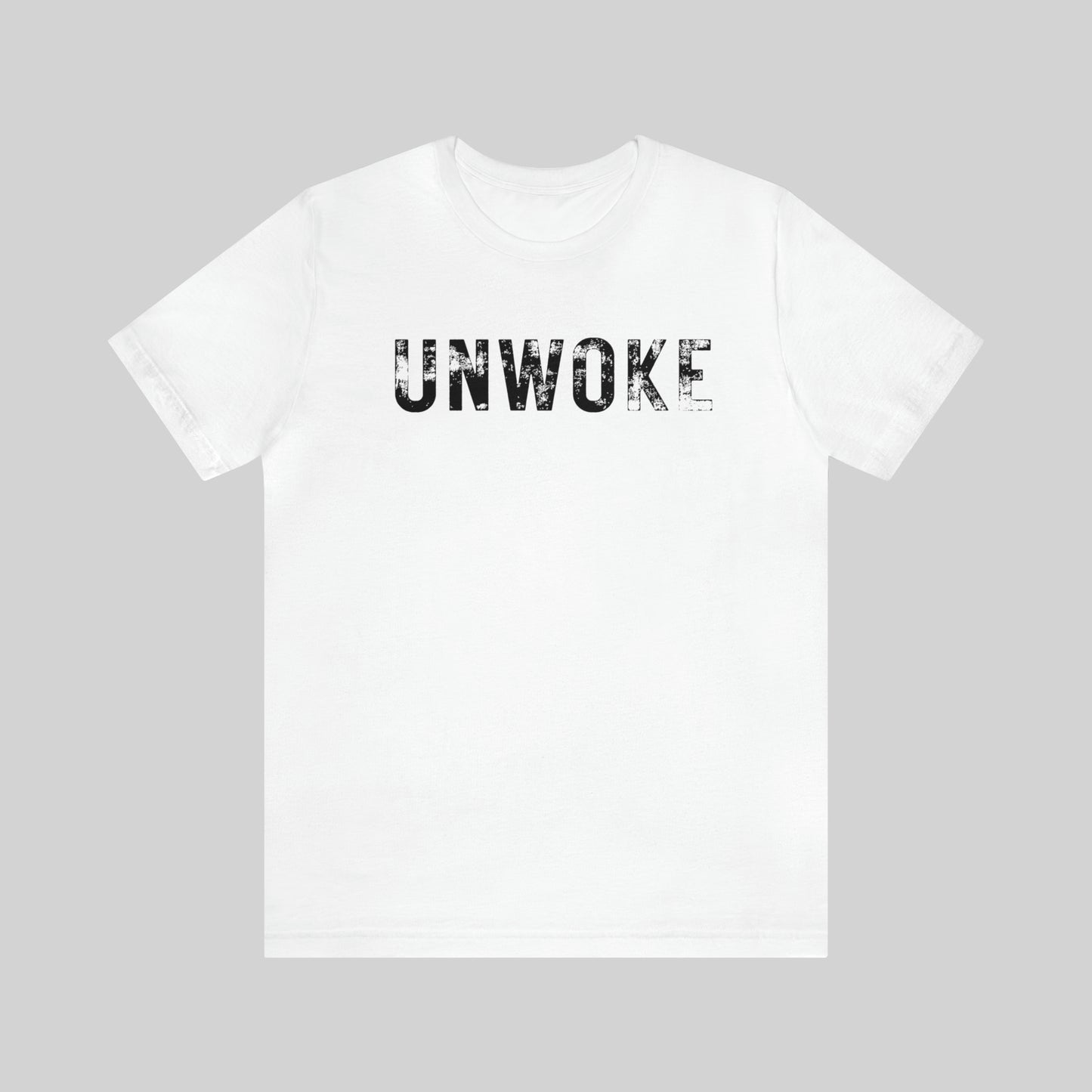 "UNWOKE" Unisex T-Shirt