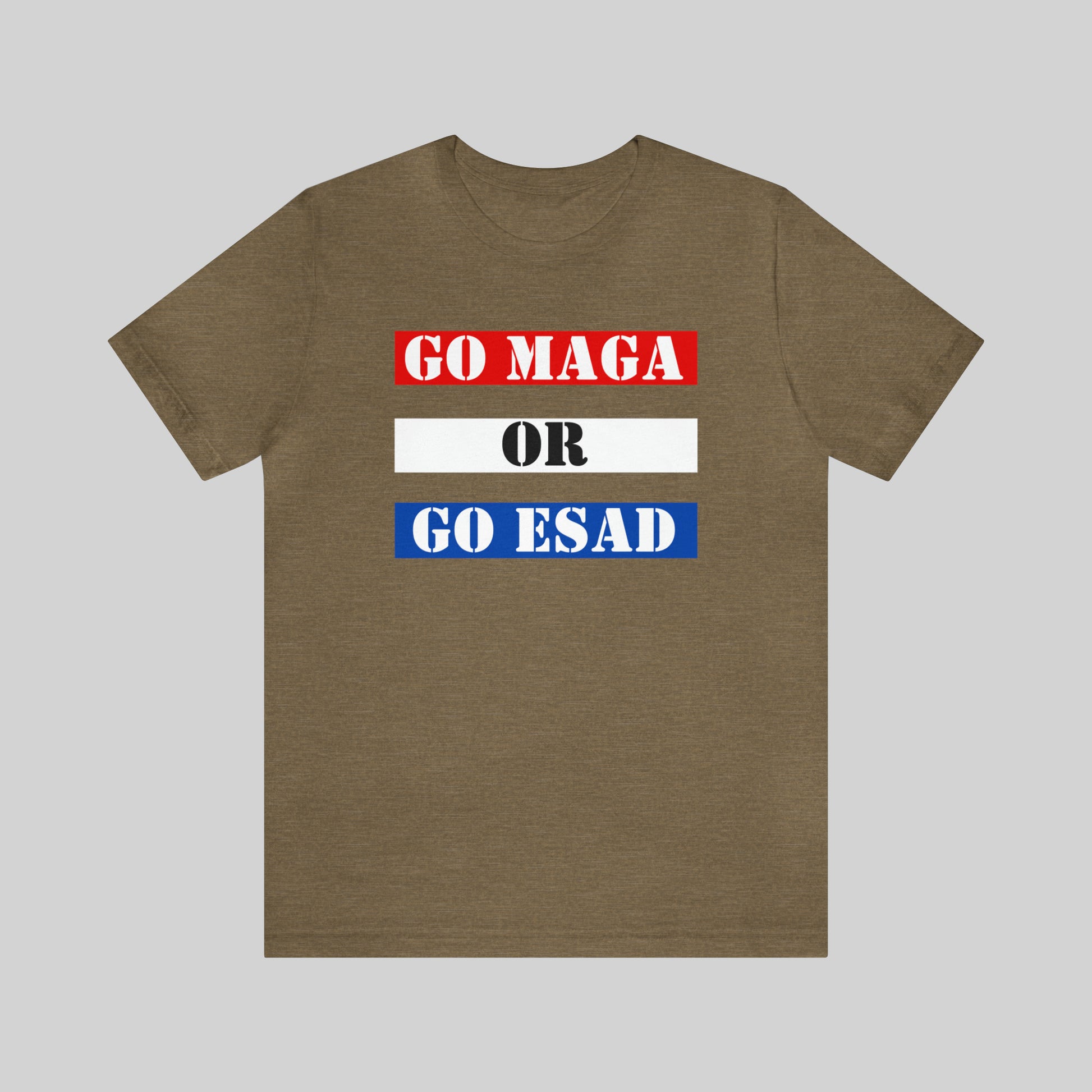 GO MAGA OR GO ESAD Unisex T-Shirt