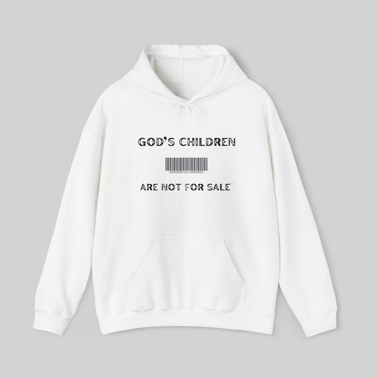 "God's Children Are Not For Sale" Unisex Hoodie Sweatshirt