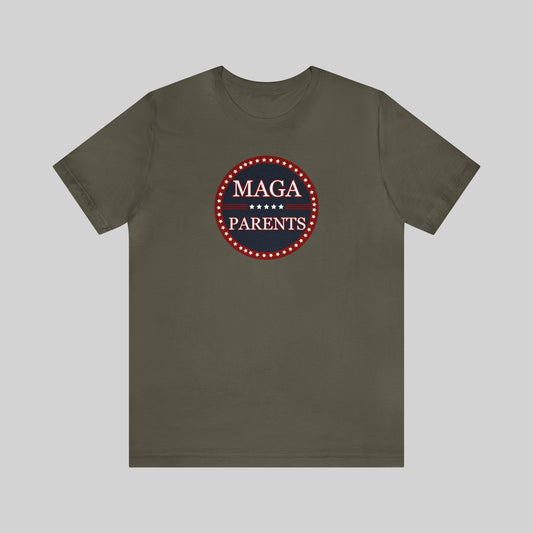 MAGA PARENTS Unisex T-Shirt