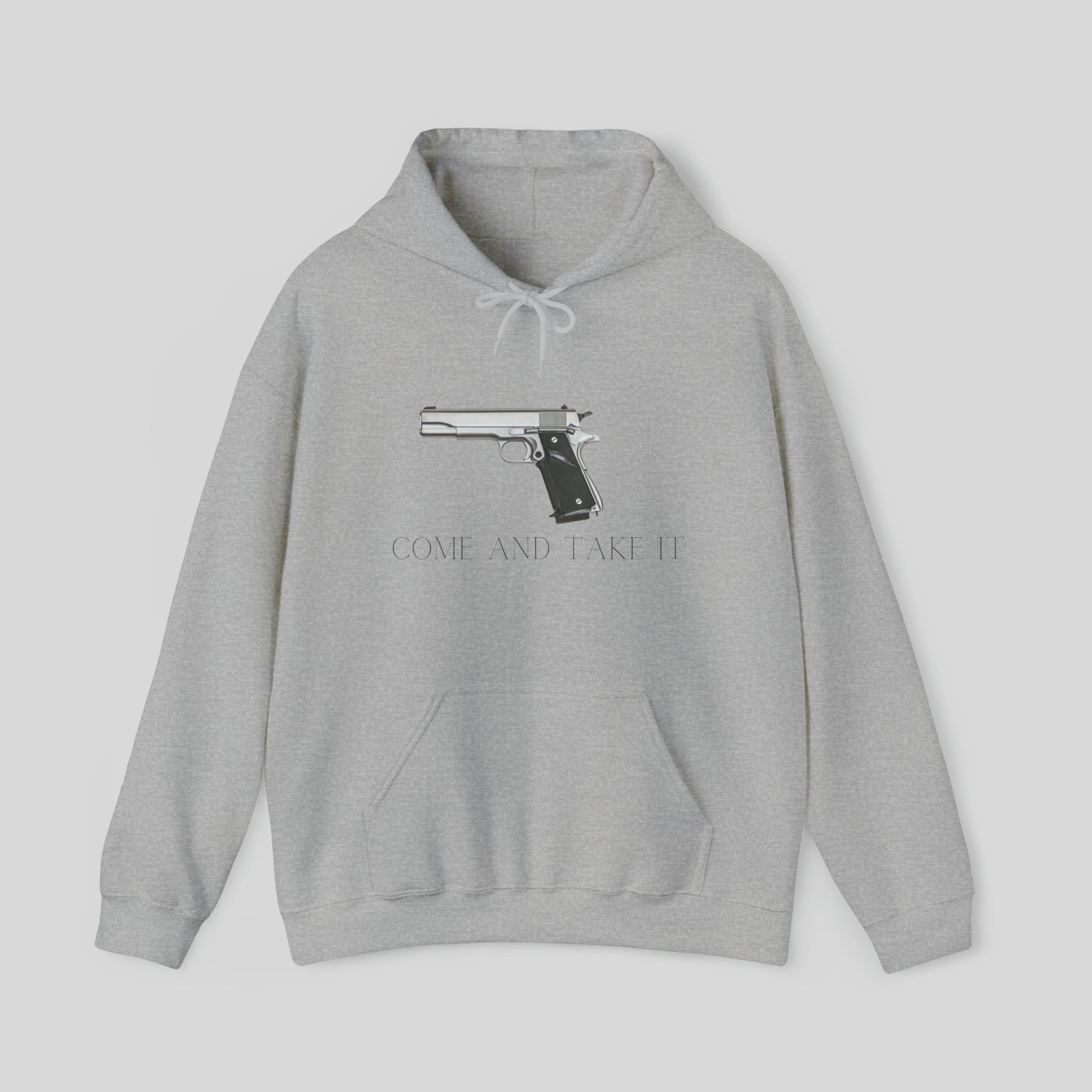 Come And Take It Unisex Hoodie Sweatshirt