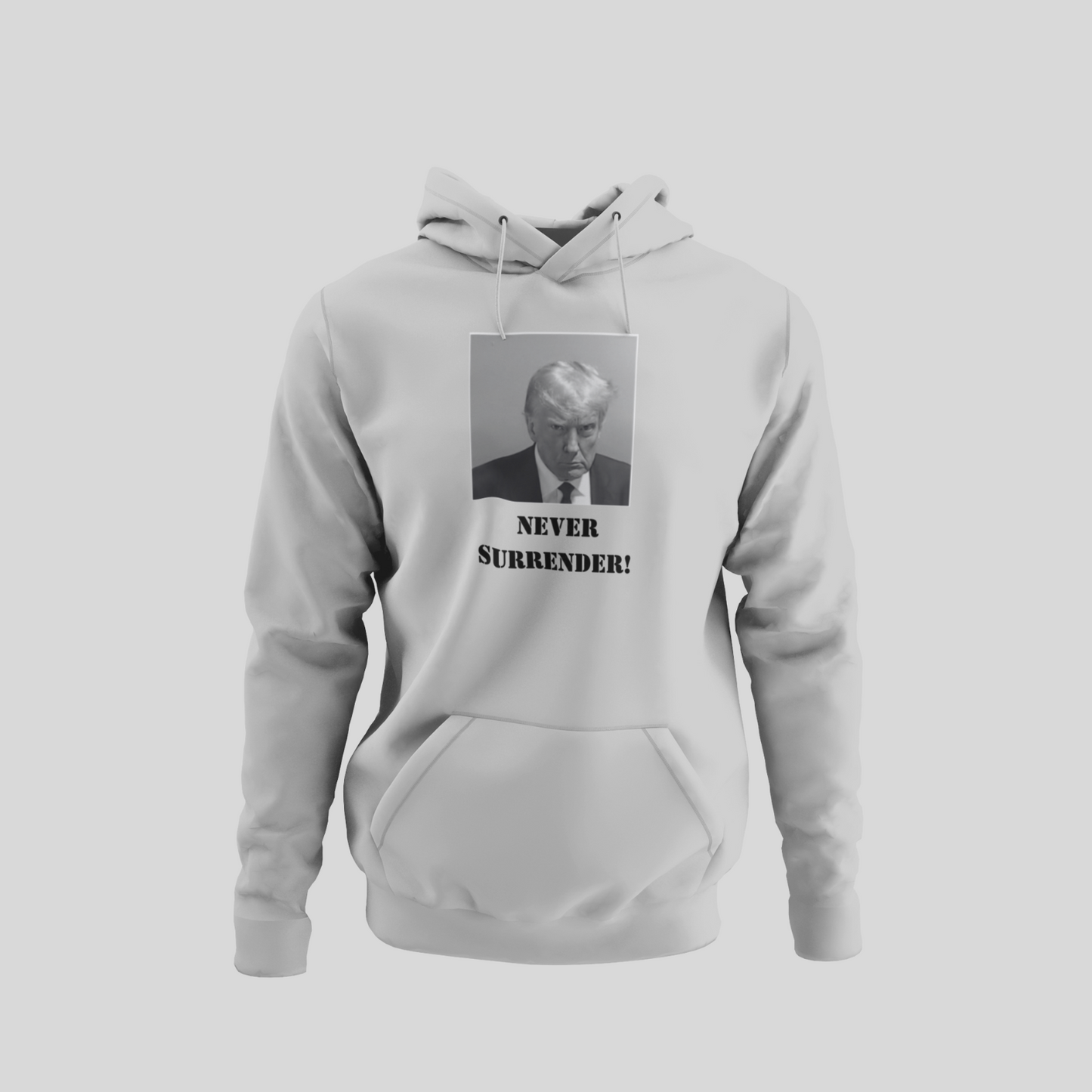 "Trump NEVER SURRENDER Mugshot" (In Black & White) Unisex Hooded Sweatshirt